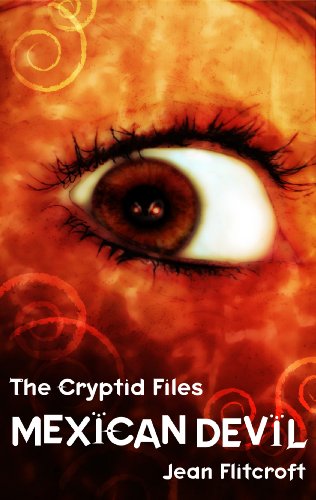 Beispielbild fr The Cryptid Files: Mexican Devil zum Verkauf von WorldofBooks