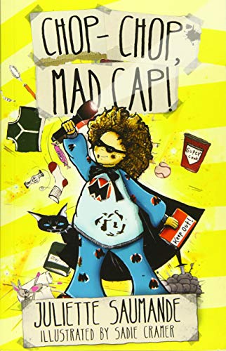 Stock image for Chop, Chop, Mad Cap! for sale by Better World Books: West