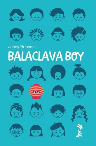 Beispielbild fr Balaclava Boy zum Verkauf von WorldofBooks