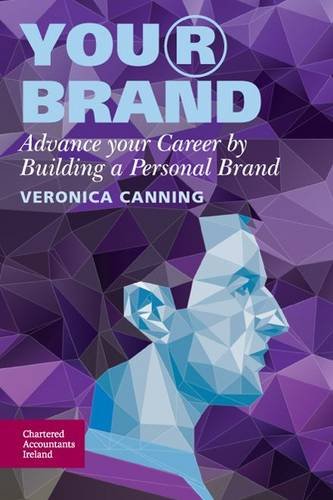 Imagen de archivo de Your Brand: Advancing Your Career by Building a Personal Brand a la venta por WorldofBooks