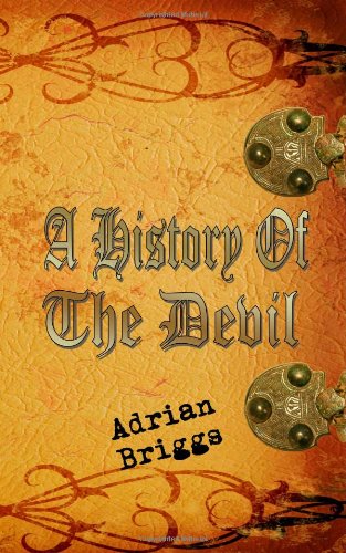 A History of the Devil (9781908200426) by Briggs, Adrian