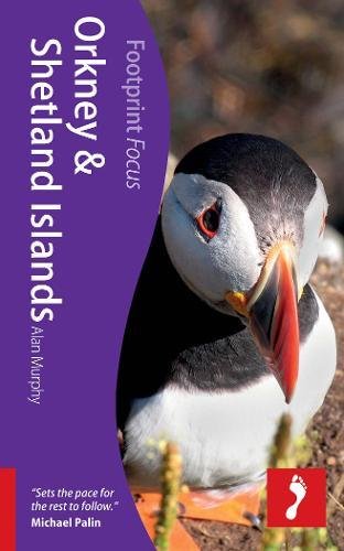 9781908206053: Orkney & Shetland Islands Footprint Focus Guide [Idioma Ingls]