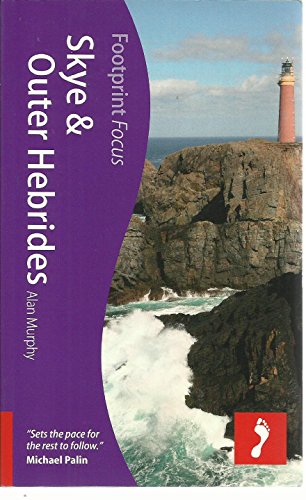 Footprint Focus Skye & Outer Hebrides (9781908206060) by Murphy, Alan