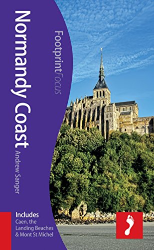 Stock image for Normandy Coast : Includes Caen, the Landing Beaches and Mont St Michel for sale by Better World Books