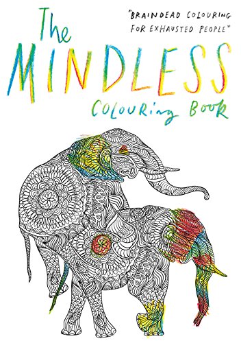 Immagine stock per The Mindless Colouring Book: Braindead Colouring for Exhausted People