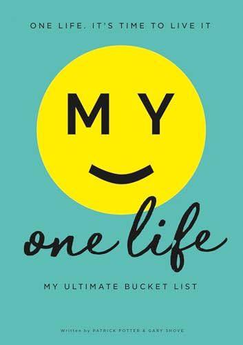 Stock image for My One Life. My Ultimate Bucket List for sale by ThriftBooks-Atlanta