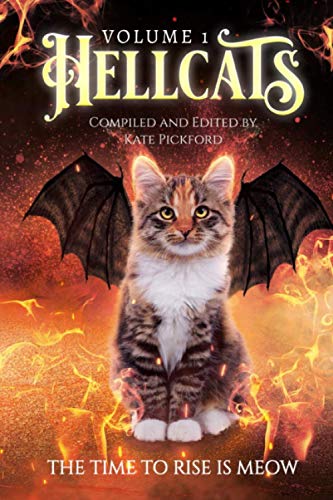 Beispielbild fr Hellcats Anthology: Volume 1 (The Erada Anthologies) zum Verkauf von GF Books, Inc.