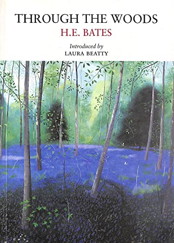 9781908213020: Through the Woods: The English Woodland-april to April