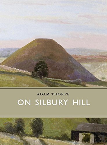 Stock image for On Silbury Hill (Little Toller Monographs) for sale by WorldofBooks