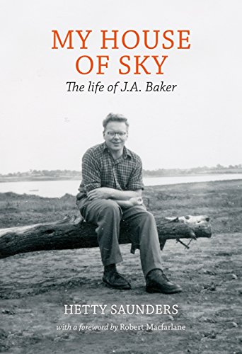 Stock image for My House of Sky: A Life of J A Baker for sale by WorldofBooks