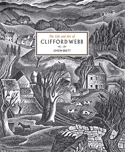 Stock image for The Life and Art of Clifford Webb for sale by Literary Cat Books