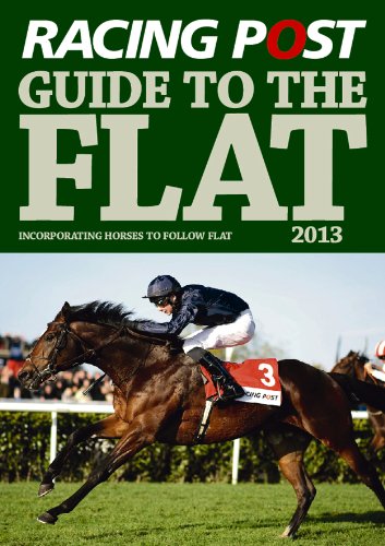 Stock image for Racing Post Guide to the Flat 2013 for sale by WorldofBooks