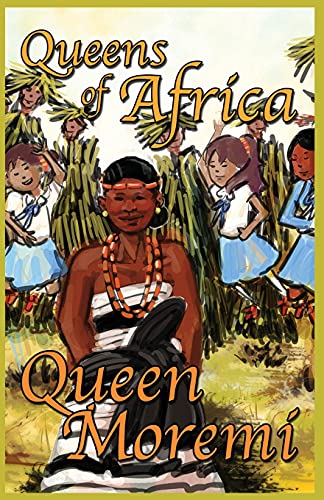 Stock image for Queen Moremi: Queens of Africa Book 3 for sale by ThriftBooks-Dallas