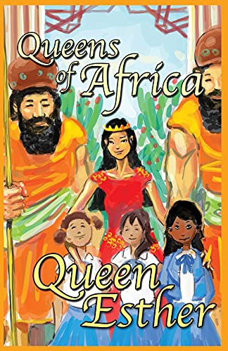 Beispielbild fr Queen Esther: Queens of Africa Book 4 zum Verkauf von SecondSale