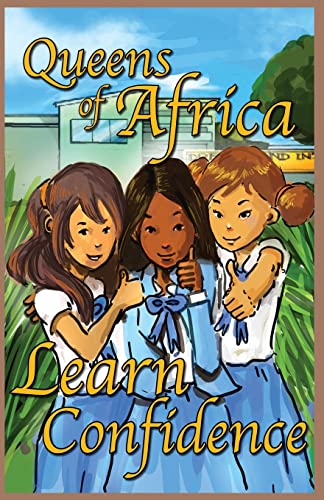 Stock image for Learn Confidence: Queens of Africa Book 7 for sale by Lucky's Textbooks