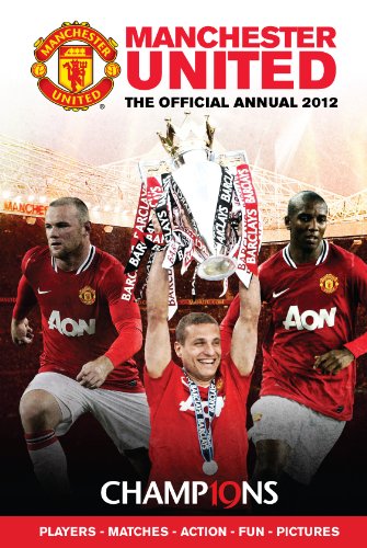 Stock image for Official Manchester United FC Annual 2012 (Annuals 2012) for sale by AwesomeBooks