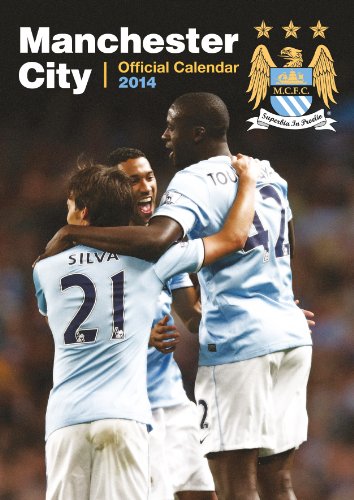 9781908221964: Official Manchester City 2014 Calendar