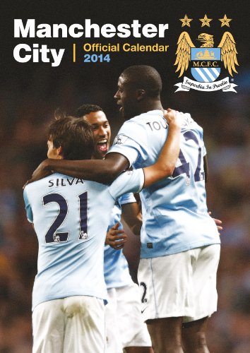 9781908221964: Official Manchester City 2014 Calendar (Calendars 2014)