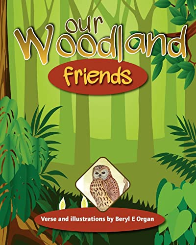 Imagen de archivo de Our woodland friends: Volume 1 a la venta por WorldofBooks