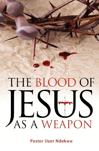 Imagen de archivo de The Blood of Jesus as a Weapon a la venta por ThriftBooks-Dallas