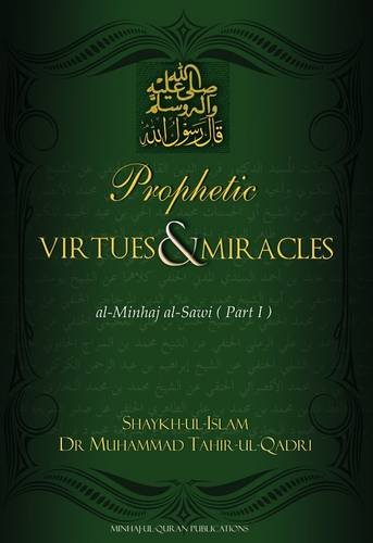 Beispielbild fr Prophetic Virtues and Miracles: Al-Minhaj Al-Sawi Part 1 (Arabic and English Edition) zum Verkauf von GF Books, Inc.