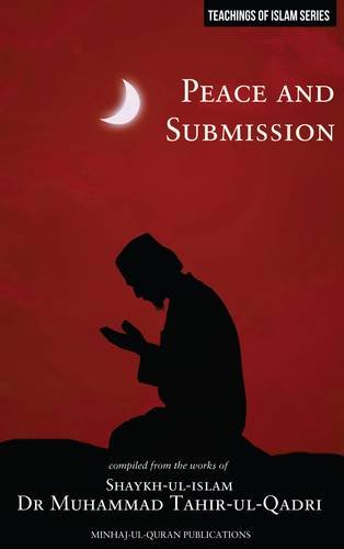 Beispielbild fr Islamic Teachings Series Peace and Submission zum Verkauf von PBShop.store US