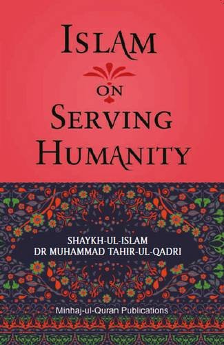 Beispielbild fr Islam On Serving Humanity zum Verkauf von GreatBookPrices