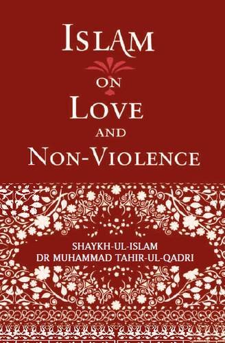 Beispielbild fr Islam on Love and Non-Violence zum Verkauf von HPB-Red