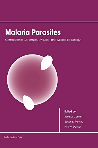 Beispielbild fr Malaria Parasites: Comparative Genomics, Evolution and Molecular Biology zum Verkauf von Phatpocket Limited