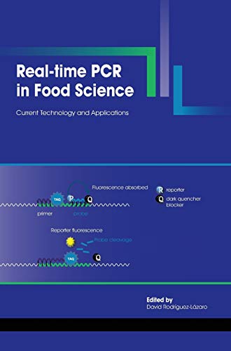 Beispielbild fr Real-Time PCR in Food Science: Current Technology and Applications zum Verkauf von Phatpocket Limited