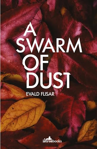 Beispielbild fr A Swarm of Dust zum Verkauf von Blackwell's