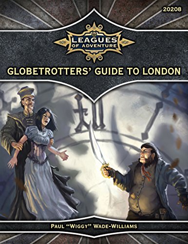 Beispielbild fr Globetrotters' Guide to London (Leagues of Adventure) zum Verkauf von Noble Knight Games