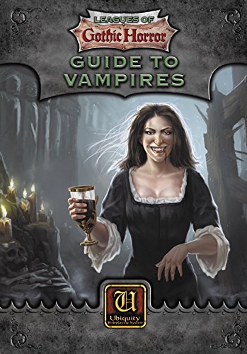 Imagen de archivo de Leagues of Gothic Horror - Guide to Vampires (Leagues of Adventure) a la venta por Noble Knight Games