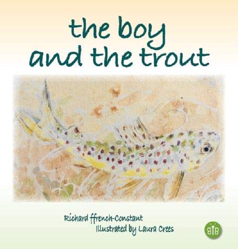 Stock image for The Boy and the Trout for sale by PBShop.store US