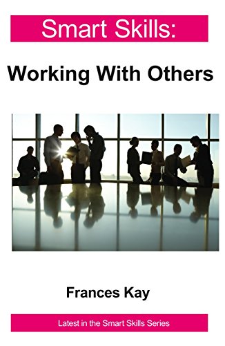 Imagen de archivo de Smart Skills: Working With Others a la venta por Book Dispensary