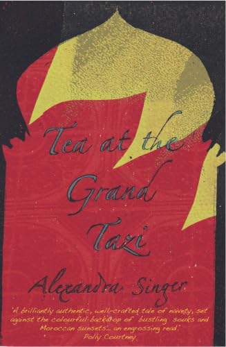 Stock image for Tea at the Grand Tazi