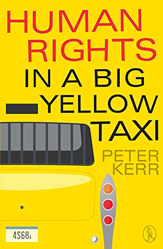 Imagen de archivo de Human Rights in a Big Yellow Taxi a la venta por MusicMagpie