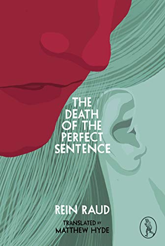 Imagen de archivo de The Death of the Perfect Sentence a la venta por WorldofBooks