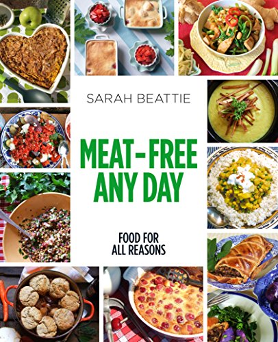 Beispielbild fr Meat-Free Any Day zum Verkauf von WorldofBooks