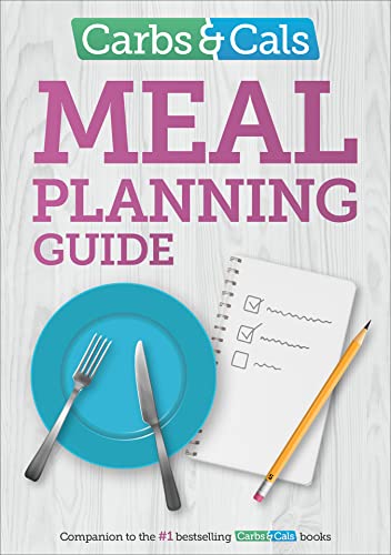 Stock image for Carbs & Cals Meal Planning Guide for sale by GreatBookPrices