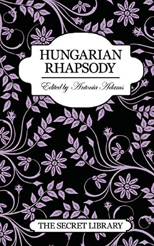 Stock image for Hungarian Rhapsody: A Secret Library Title (The Secret Library) for sale by MusicMagpie