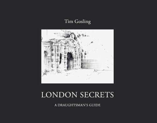 9781908271686: London Secrets: A Draughtman's Guide