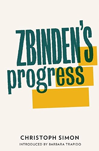 Imagen de archivo de Zbinden's Progress a la venta por PBShop.store US