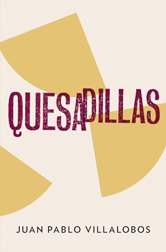 Beispielbild fr Quesadillas zum Verkauf von WorldofBooks