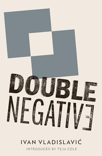Stock image for Double Negative for sale by Better World Books: West