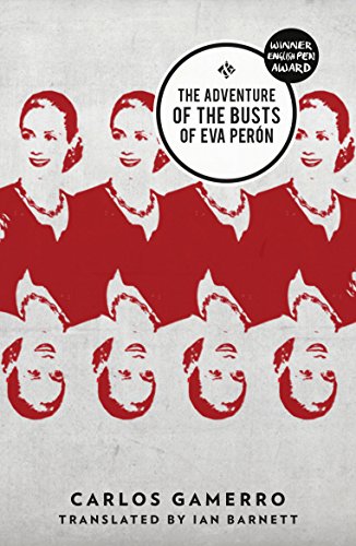 Imagen de archivo de The Adventure Of The Busts Of Eva Pern a la venta por PBShop.store US