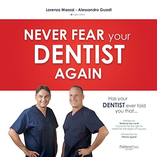 Stock image for Has Your Dentist Ever Told You That .: Never Fear Your Dentist Again for sale by THE SAINT BOOKSTORE