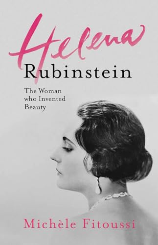 Stock image for Helena Rubinstein: The Woman Who Invented Beauty for sale by Your Online Bookstore