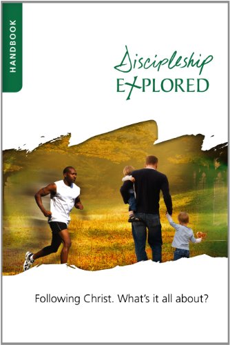 Stock image for Discipleship Explored Handbook : Following Christ. What's It All About? for sale by Better World Books