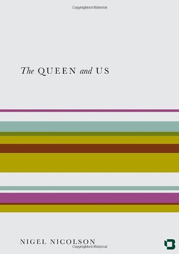 9781908318190: The Queen & Us: The Second Elizabethan Age